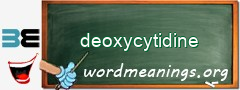WordMeaning blackboard for deoxycytidine